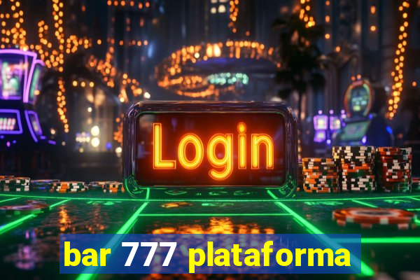 bar 777 plataforma